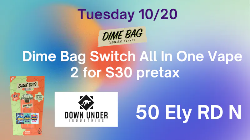 Down Under Industries Delivery Dime Bag All in One Vape 2 for $30 pretax