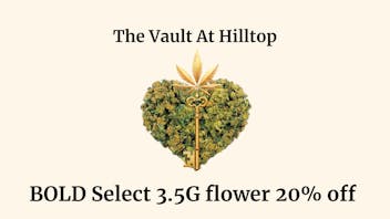 The Vault at Hilltop Bold Select flower options 20% off