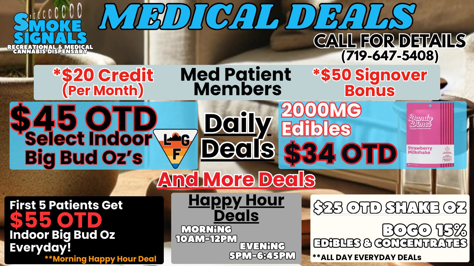 Smoke Signals $45 OTD Indoor Big Bud Ozs & Other Medical Deals!