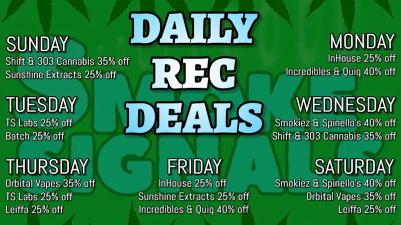 Smoke Signals RECREATIONAL DAILY DEALS