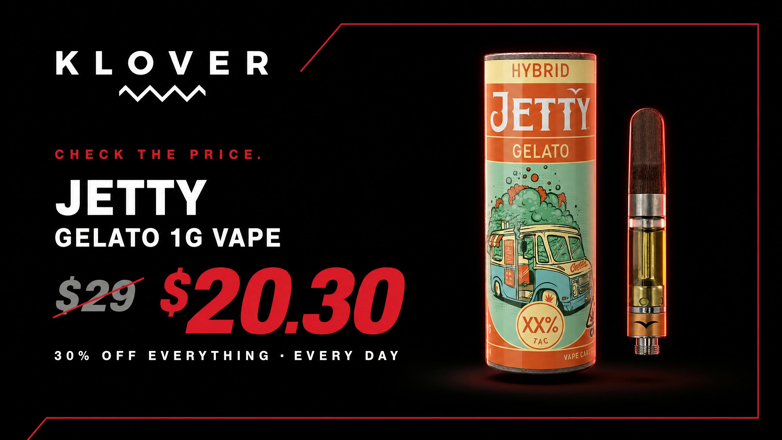 Klover Check The Price: Jetty 1g Vape, $29 → $20.30