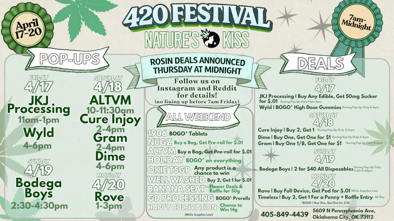 Nature's Kiss 420 Weekend With Nature’s Kiss OKC
