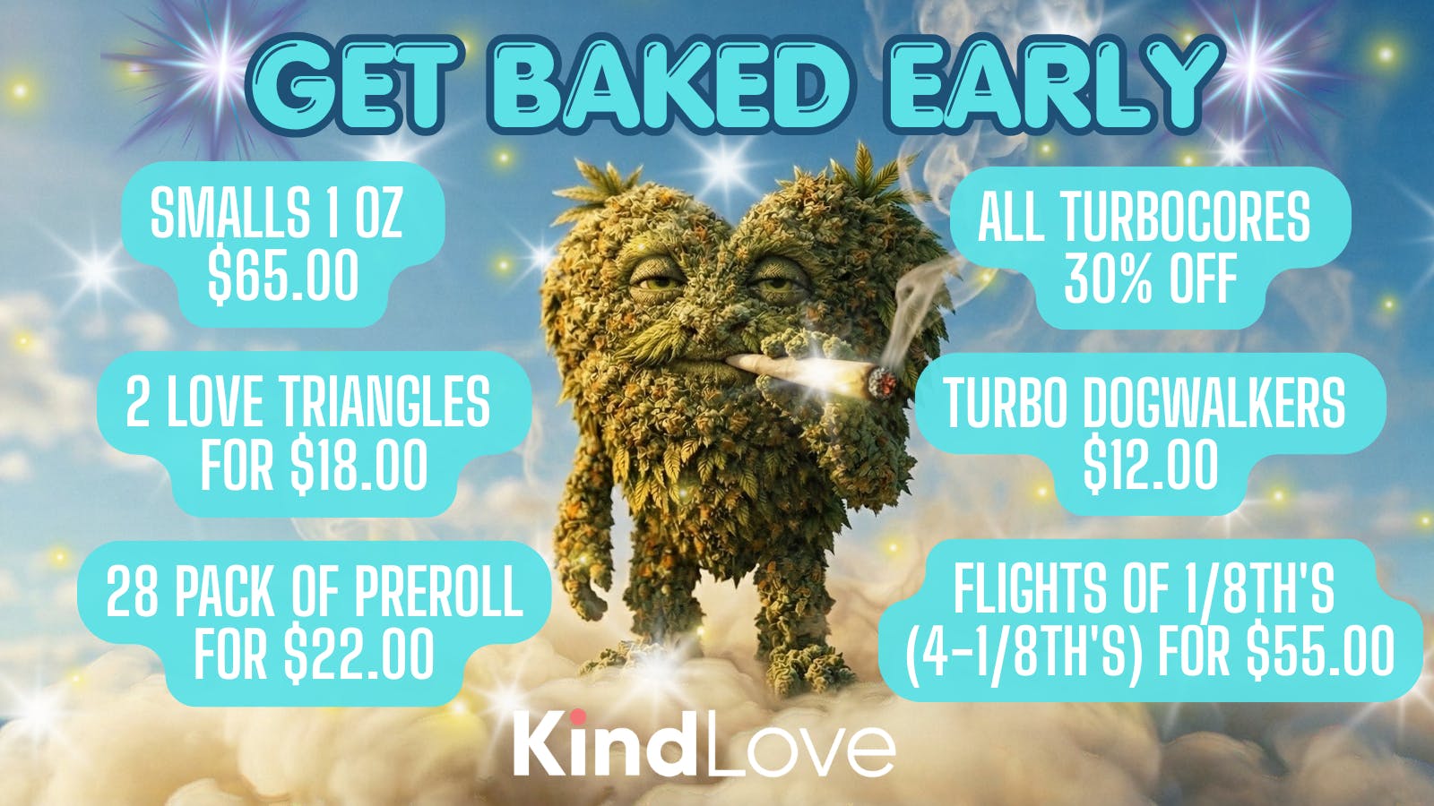 Kind Love - Admiral Get Baked Early!!!