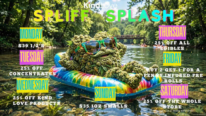 Kind Love - Blue Dome District Spliff Splash!!