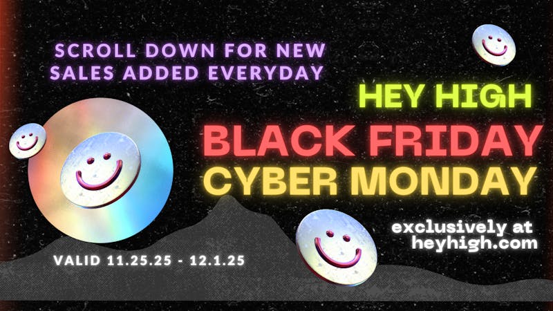 Hey High Black Friday Special 🖤🥦