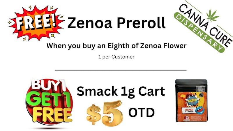 Canna Cure Dispensary BOGO 1g Cart / Free Zenoa Preroll