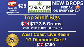 Canna Cure Dispensary II - Stillwater Top Shelf $12 Eighths!! 2Gram Infused Pre-Rolls $6
