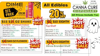 Canna Cure Dispensary: Tax Included Pricing DimeBuy1Get1IndoorBig$49ozTopShelf3.5g$10 OTD!