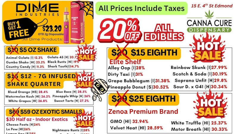 Canna Cure Dispensary III - Edmond: NOW OPEN! Tax Included Pricing DimeBuy1Get1 $5oz Shake $15eighths Elite Shelf!!