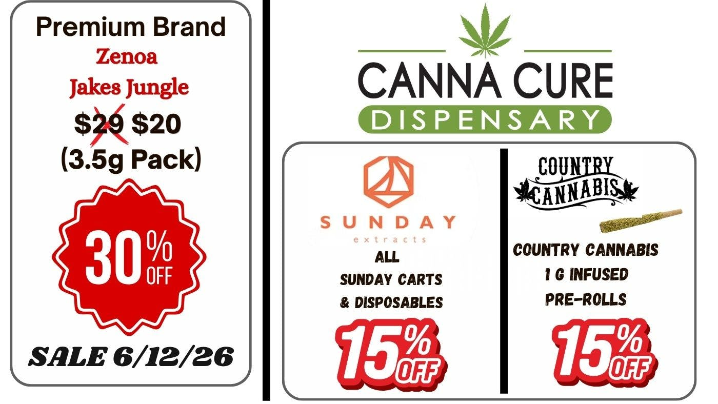 Canna Cure Dispensary: Tax Included Pricing EliteShelf20%OFF!Sunday15%OFF!Country Canna15%OFF!