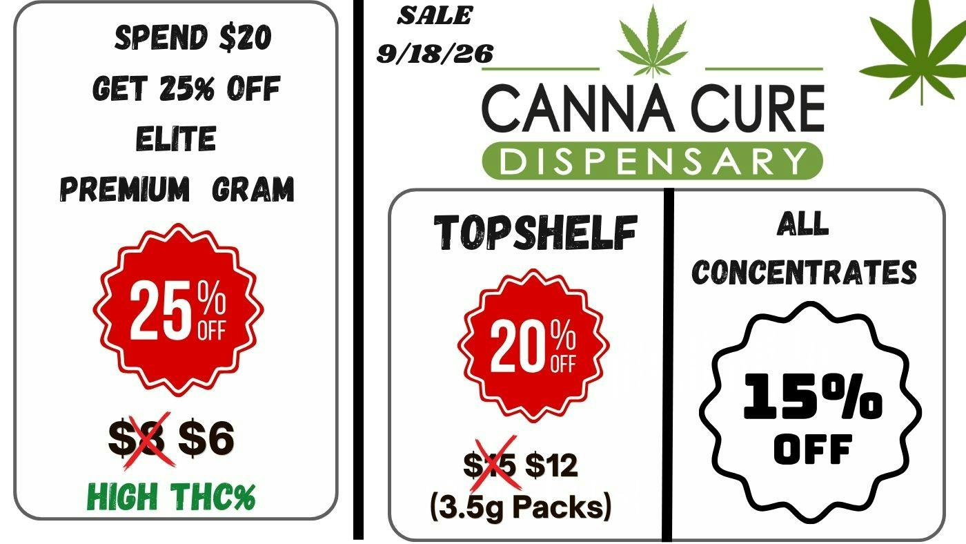 Canna Cure Dispensary II - Stillwater: Tax Included Pricing PremiumBrand1G's25%TopShelf$12Eighths!Dabs15%OFF!!