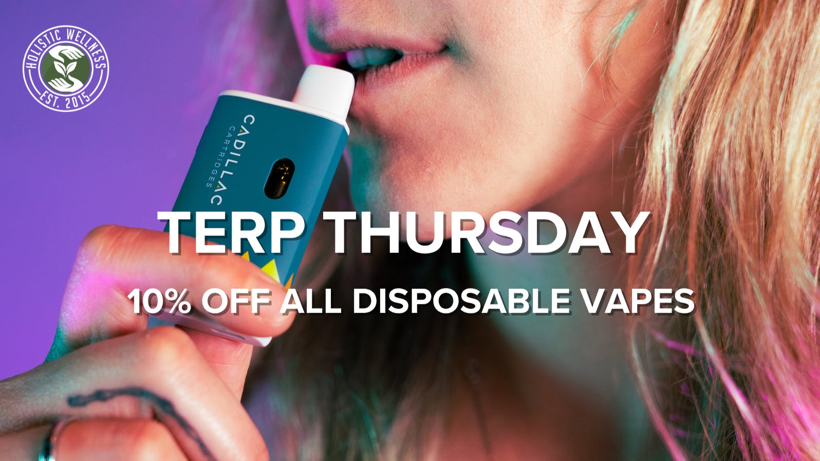 Holistic Wellness (By Appointment Only) Thursday Disposable Vapes 10% off