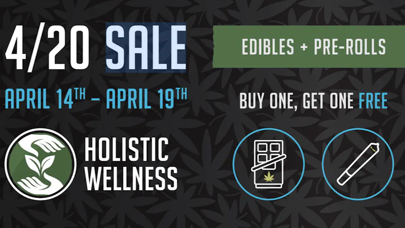 Holistic Wellness (By Appointment Only) 420 Special 2026