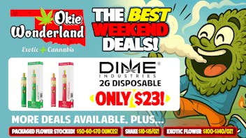 Okie Wonderland on Lewis 🔥 DIME 2G DISPO ONLY $23!🔥