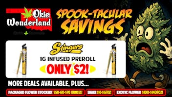 Okie Wonderland - Midtown Tulsa Drive Thru 🔥STINGERS INFUSED 1G PREROLL ONLY $2!!🔥