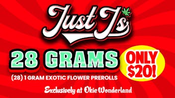 Okie Wonderland on Lewis 🔥 JUST J's 28G PREROLLS $20!!! 🔥