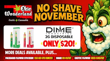 Okie Wonderland on Lewis 🔥 DIME 2G DISPO ONLY $20!!! 🔥