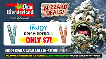 Okie Wonderland - Owasso 🔥INJOY PRISM PREROLLS ONLY $7🔥