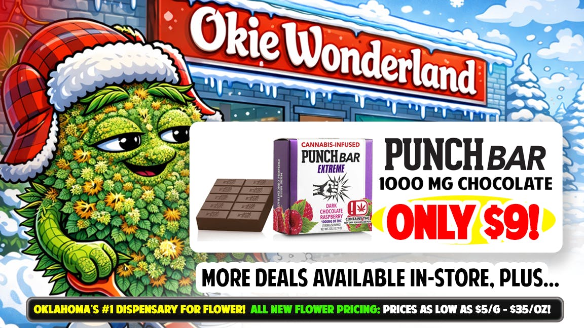 Xclusive Norman by Okie Wonderland NOW OPEN! 🔥🔥PUNCH 1000MG CHOCOLATE BAR ONLY $9!!!🔥🔥