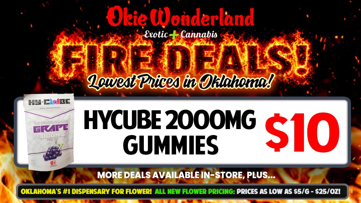 Elite Dispensary Mustang by Okie Wonderland - Now Open! 🔥 HYCUBE 2000MG GUMMIES $10! 🔥