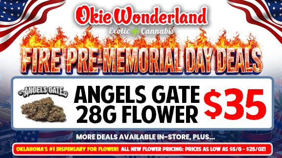 Elite Dispensary Mustang by Okie Wonderland - Now Open! 🔥 ANGELS GATE 28G (1 OZ) FLOWER 🔥ONLY $35!🔥