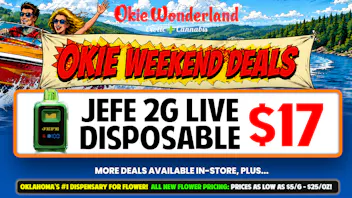Okie Wonderland Dispensary Tulsa- 51st St & Memorial 🔥JEFE 2G LIVE DISPOSABLE🔥ALL FLAVORS🔥ONL $17!