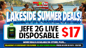 Okie Wonderland Dispensary - OKC/The Village 🔥☀️ JEFE 2G LIVE DISPO $17 !☀️🔥