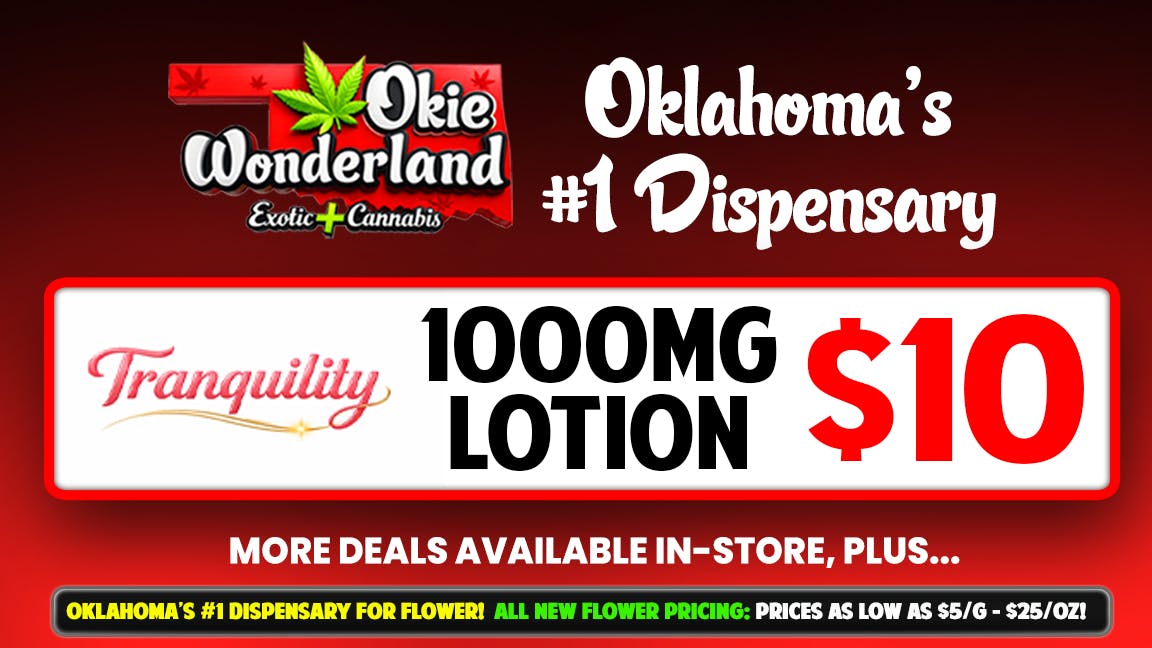 White Barn Dispensary Bixby By Okie Wonderland: Now Open! 🔥 TRANQUILITY 1000MG LOTION ONLY $10! 🔥
