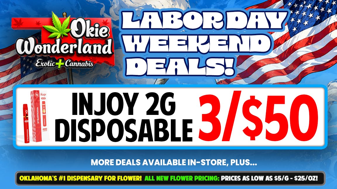 White Barn Dispensary Bixby By Okie Wonderland: Now Open! 🔥 INJOY 2G DISPOSANLE 3/$50! 🔥
