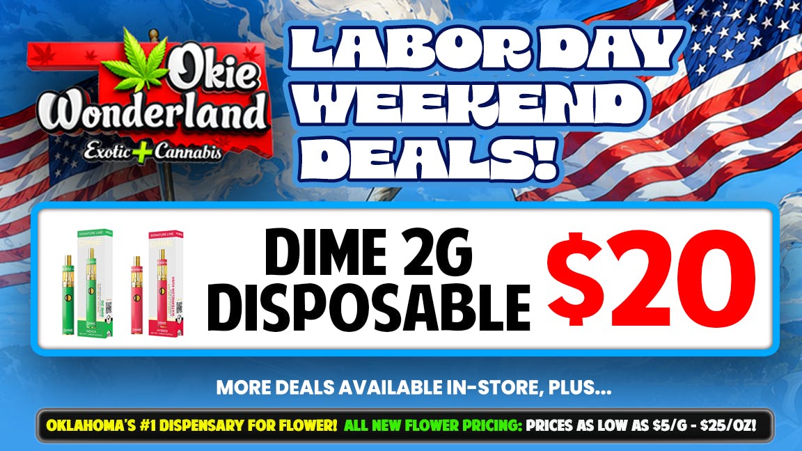 Okie Wonderland Dispensary - OKC/The Village 🔥 DIME 2G DISPOSABLE ONLY $20!🔥