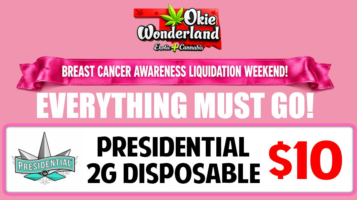 Xclusive Dispensary Edmond by Okie Wonderland - Now Open! PRESIDENTIAL 2G DISPOSABLE • ONLY $10!!!