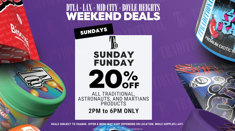 Traditional - LAX SUNDAY FUNDAY (2PM-6PM)