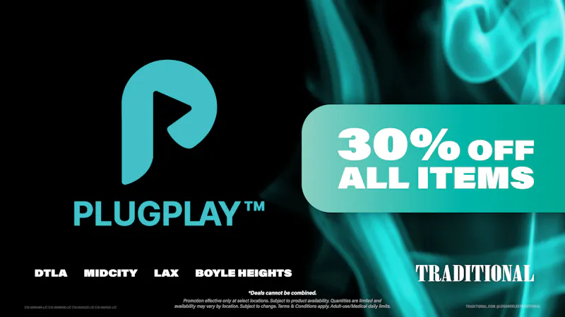 Traditional - LAX PLUGPLAY 30% OFF MONDAYS