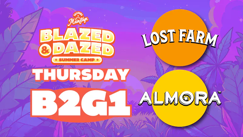 MainStage B2G1 Thursday Favorites