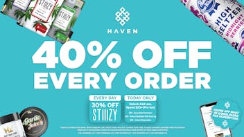 HAVEN Cannabis Marijuana and Weed Dispensary - Corona 40% Off Every Order