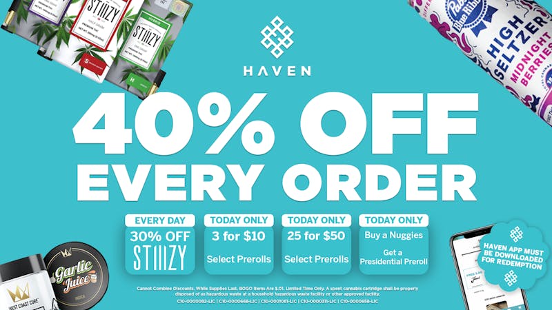 HAVEN Cannabis Marijuana and Weed Dispensary - Paramount 40% Off Every Order