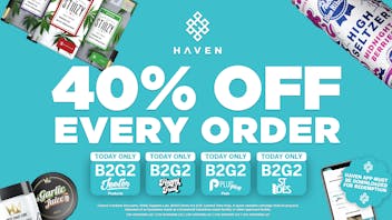 HAVEN Cannabis Marijuana and Weed Dispensary - Fresno 40% Off Every Order