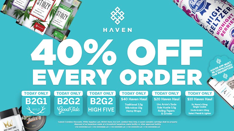 HAVEN Cannabis Marijuana and Weed Dispensary - Downtown Long Beach 40% Off Every Order