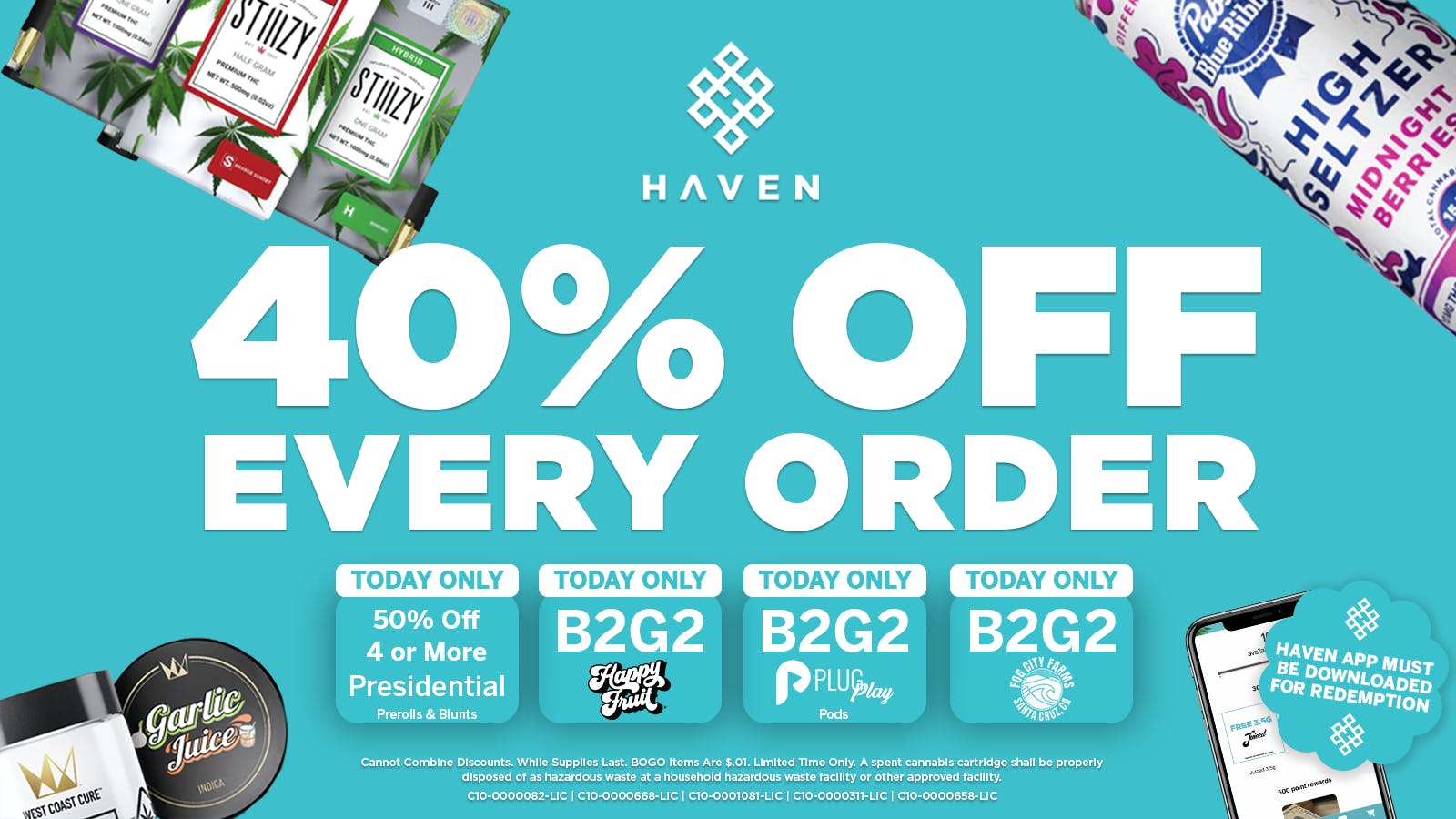 HAVEN Cannabis Marijuana and Weed Dispensary - Fresno 40% Off Every Order