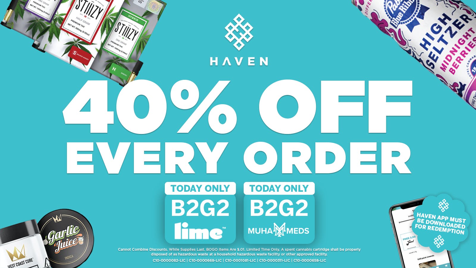 HAVEN Cannabis Marijuana and Weed Dispensary - Fresno 40% Off Every Order