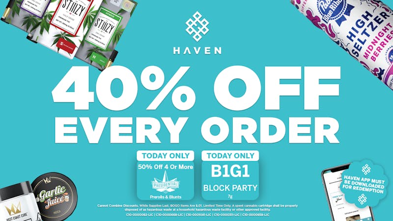 HAVEN Cannabis Marijuana and Weed Dispensary - Downtown Long Beach 40% Off Every Order