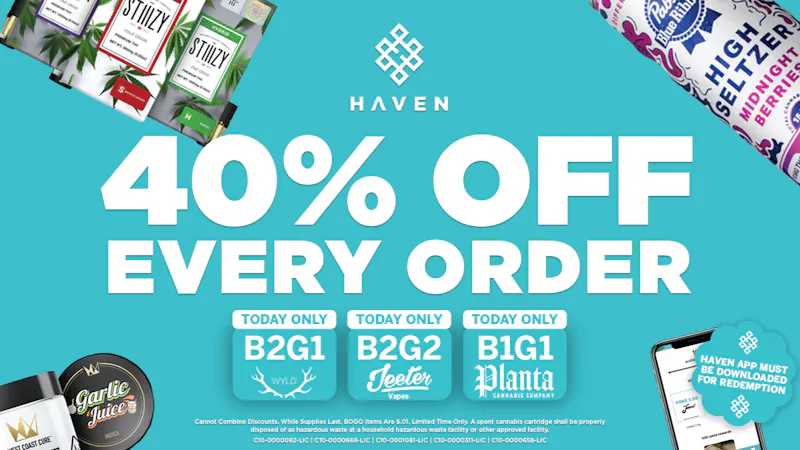 HAVEN Cannabis Marijuana and Weed Dispensary - Downtown Long Beach 40% Off Every Order