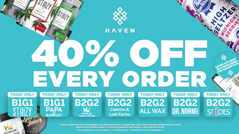 HAVEN Cannabis Marijuana and Weed Dispensary - Maywood 40% Off Every Order