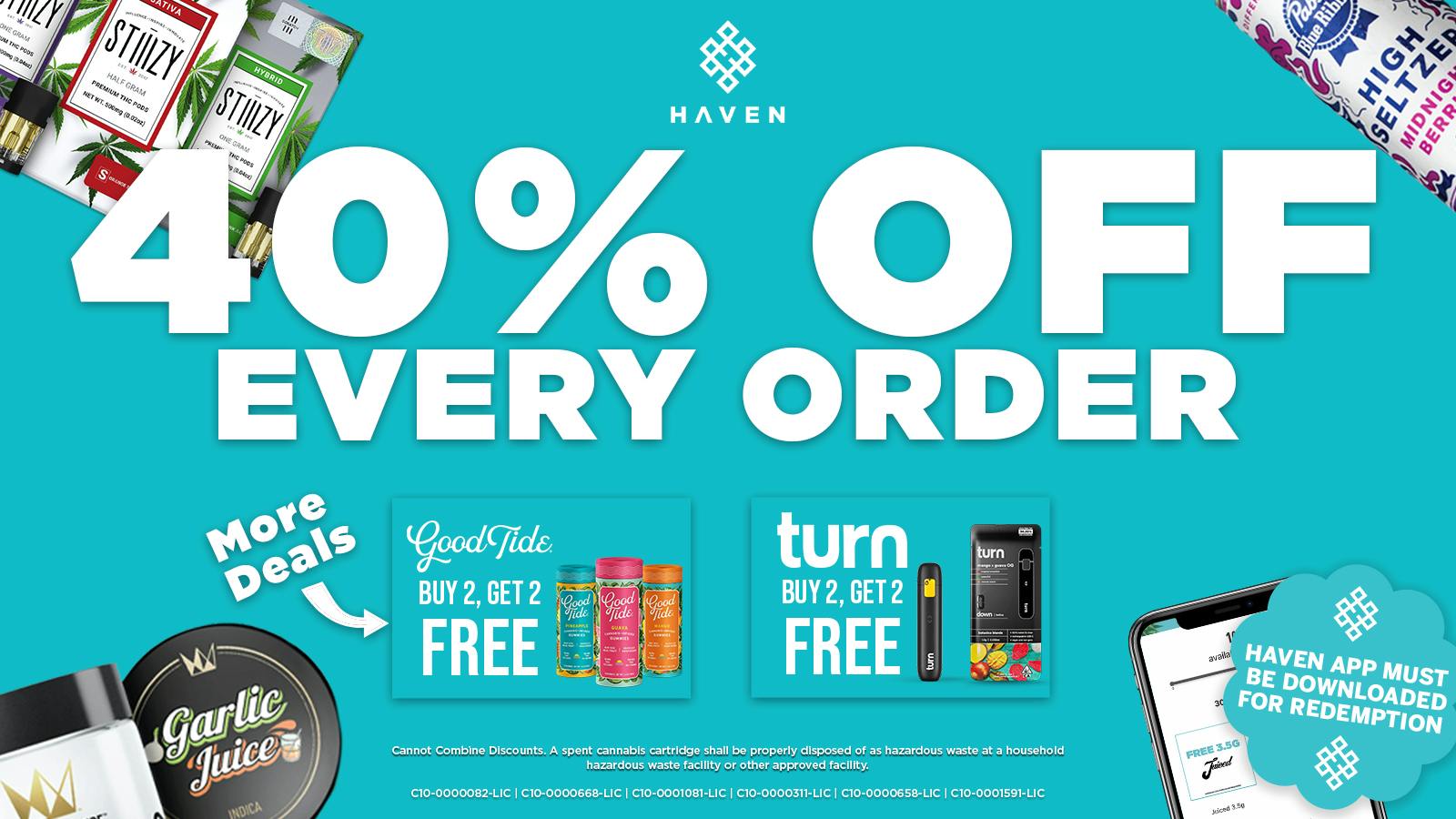 HAVEN Cannabis Marijuana and Weed Dispensary - Fresno 40% Off Every Order