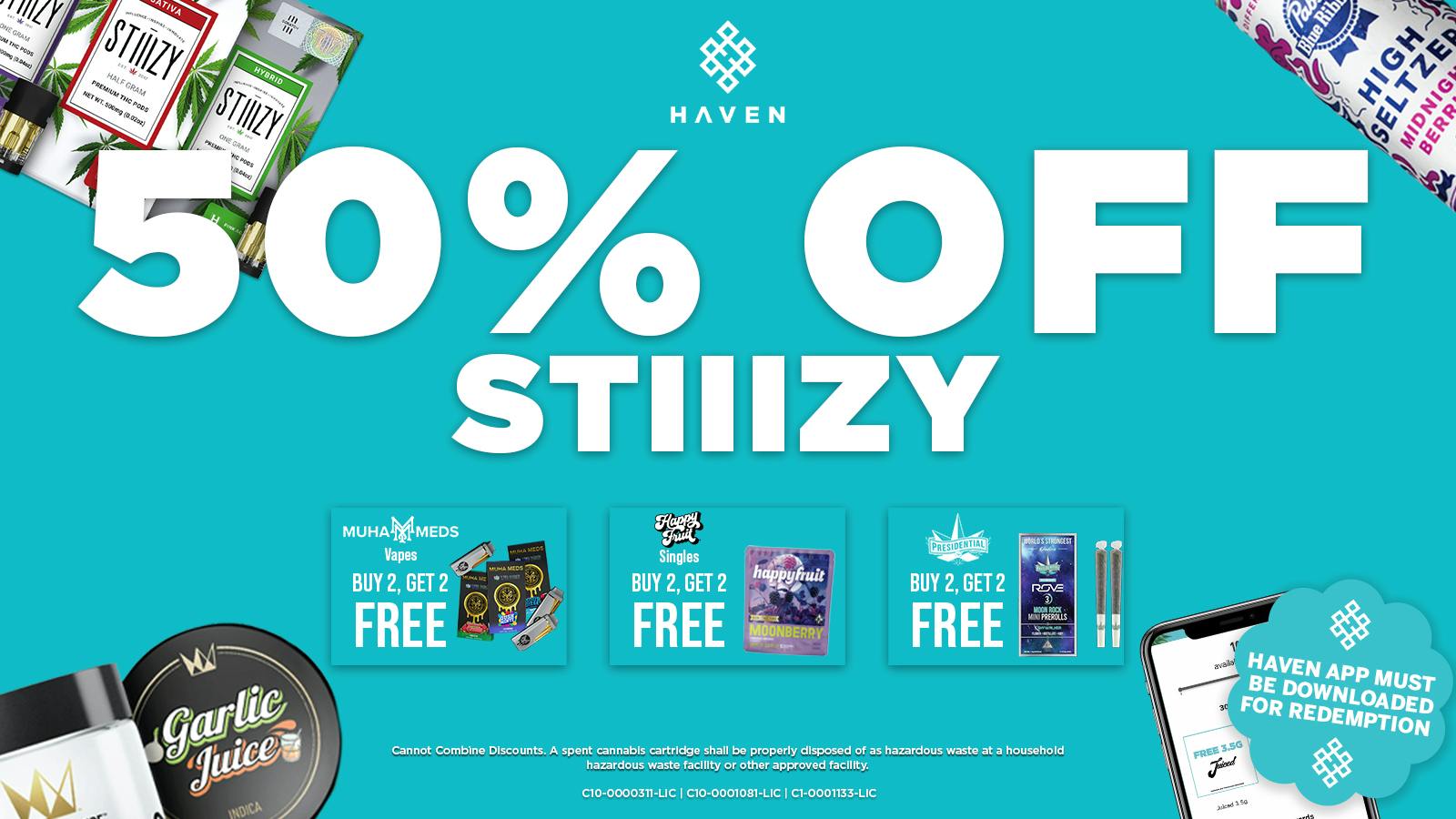 HAVEN Cannabis Marijuana and Weed Dispensary - Fresno 50% Off Stiiizy