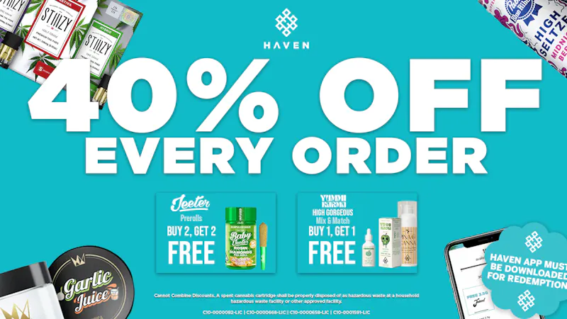 HAVEN Cannabis Marijuana and Weed Dispensary - Downtown Long Beach 40% Off Every Order