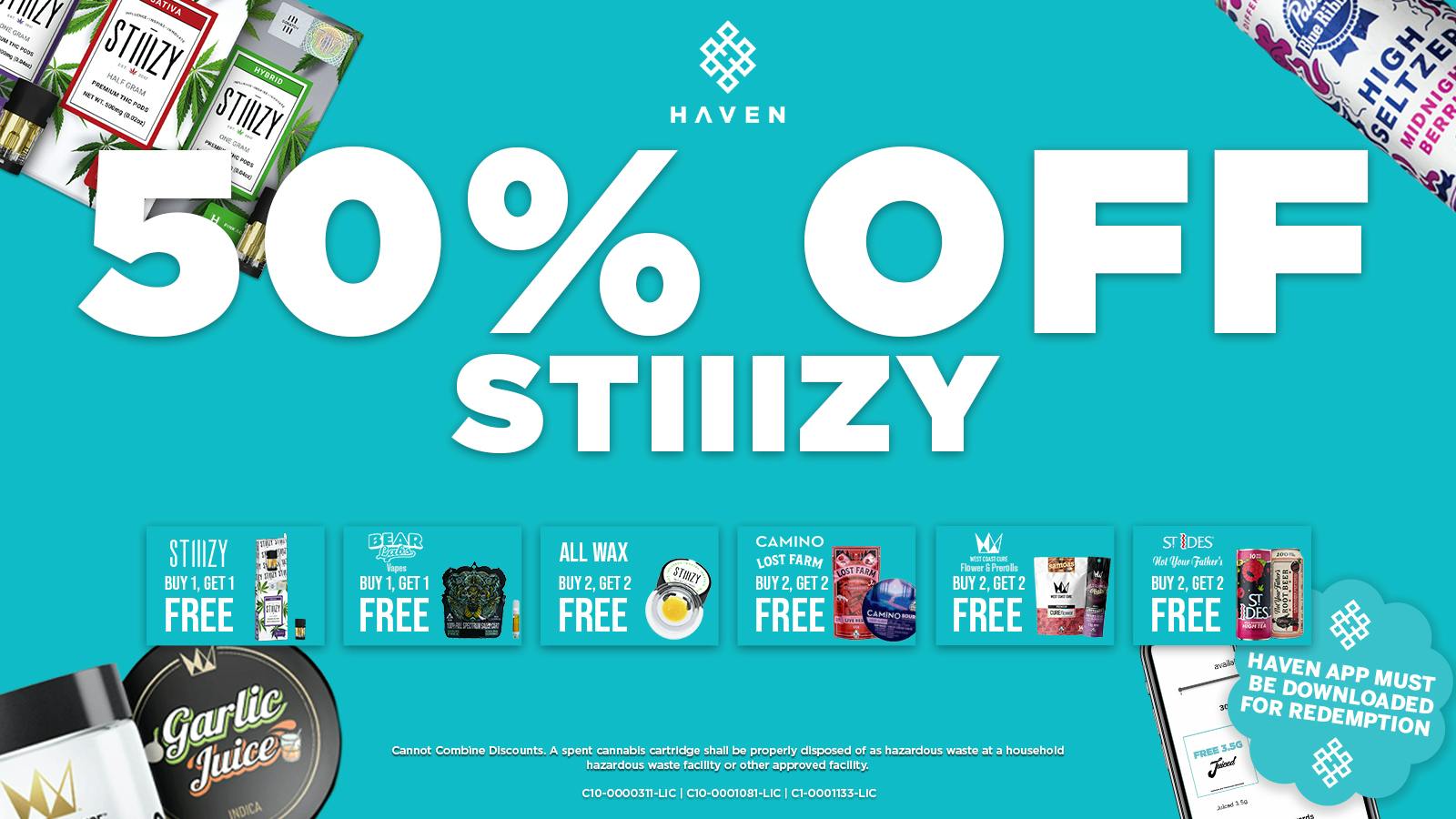 HAVEN Cannabis Marijuana and Weed Dispensary - Lakewood 50% Off Stiiizy