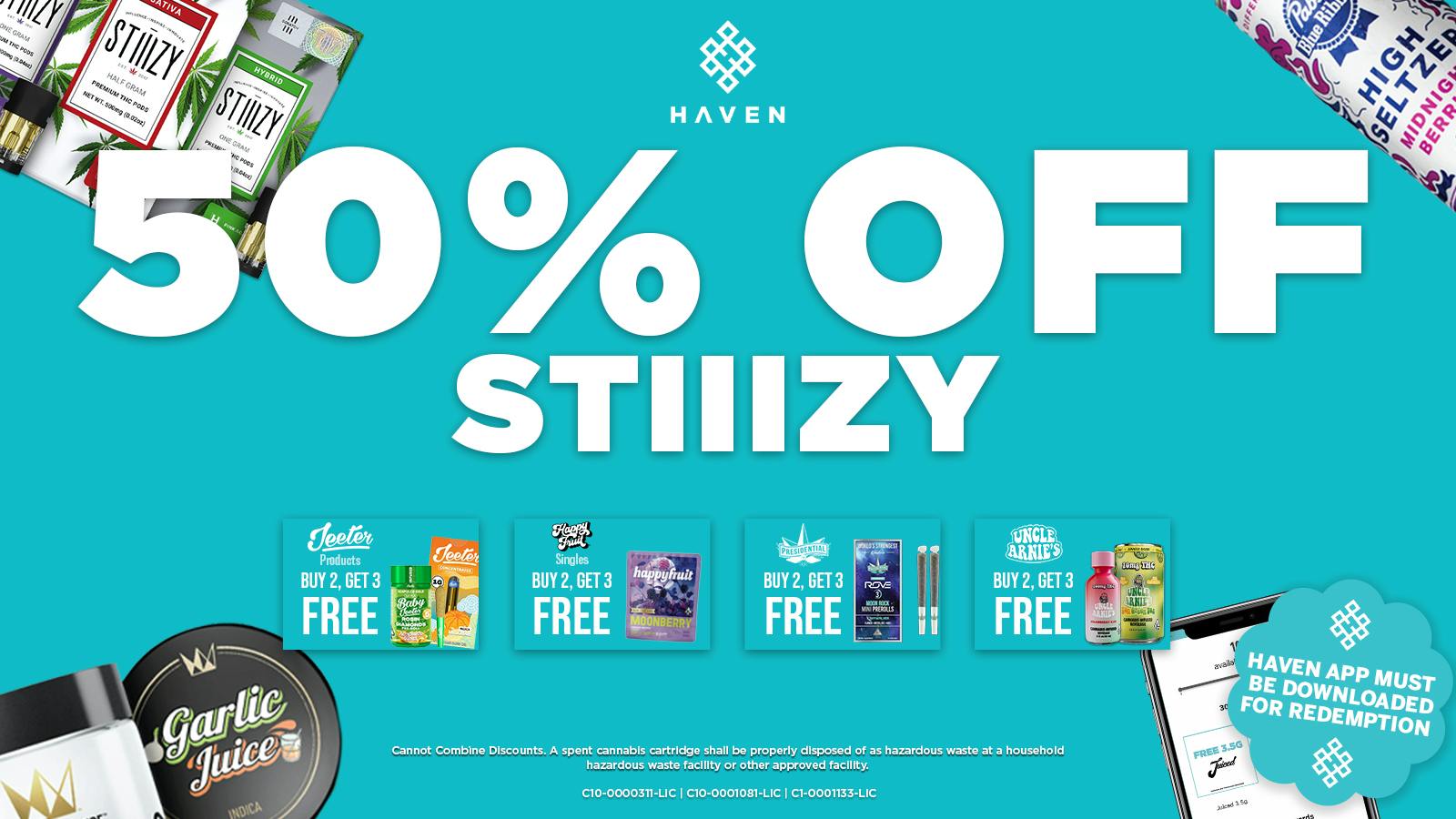 HAVEN Cannabis Marijuana and Weed Dispensary - Fresno 50% Off Stiiizy