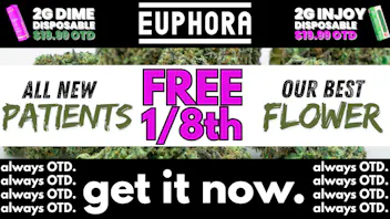 Euphora - Muskogee NEW PATIENTS FREE 1/8th