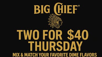 Big Chief Cannabis Dispensary 🔥 TWO FOR $40 THURSDAY – Dime All-In-One 1G